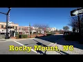 Would you visit or move to Rocky Mount NC Main Street America