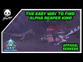 The Easy Way To Find Alpha Reapers In Aberration ARK Survival Ascended