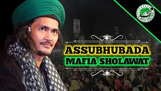 Download SHOLAWAT ASSUBHUBADA GUS ALI GONDRONG | MAFIA SHOLAWAT MP3