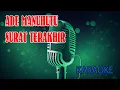 Ade Manuhutu Surat Terakhir Karaoke