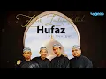 Hufaz - Zikir Lailahailallah | Koleksi Zikir Terbaik Sepanjang Zaman dan Sepanjang Waktu utk Muslim