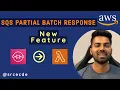 SQS partial batch response failure feature tutorial