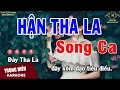 Karaoke Hận Tha La Song Ca Nhạc Sống | Trọng Hiếu