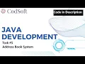 Address Book System CodSoft Task 5 Java Programming Internship Code in Description
