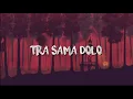 Download Lagu TRA SAMA DOLO ft. Justy Aldrin x Toton Caribo \u0026 Jacson  Zeran x Innocentlams - Lyric Video