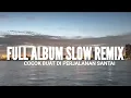 Download Lagu DJ SLOW REMIX FULL ALBUM !! COCOK BUAT DI PERJALANAN SANTAI ( PLAYLIST IKY PAHLEVI ) TERBARU 2025