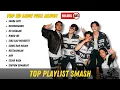 Lagu 🎶 Lagu Smash Paling Populer \u0026 Viral | Nostalgia Musik Indonesia Terbaik