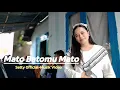 TERBARU !!! LAGU MINANG TERPOPULER MUSIK TERBARU || MATO BATOMU MATO || SETTY OFFICIAL COVER 2025