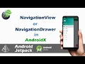 Navigationview in androidx navigation drawer in android studio Android app development tutorial