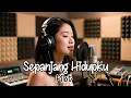 Lagu SEPANJANG HIDUPKU - PILOT | COVER AI VERSI CEWEK