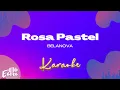 Download Lagu Belanova - Rosa Pastel (Versión Karaoke)