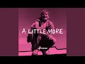 Download Lagu A Little More (Unplugged)