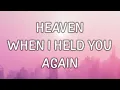 Download Lagu Stephen Sanchez, Em Beihold - Heaven when I held you again (Until I Found You) (Lyrics)