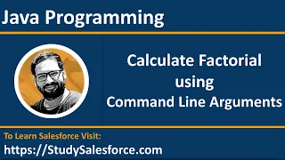 26 Java Program Calculate factorial of a number using command line arguments by Sanjay Gupta