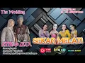 Lagu LIVE  THE WEDDING   ETIK \u0026  IKO     //Karawitan SEKAR MELATI  // PRAST AUDIO // RVS HD KEMUSU