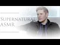 Supernatural ASMR Talking With Dean In Your Room After An Argument