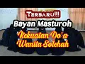 Lagu Terbaru!!! BAYAN MASTUROH  Wanita Solehah