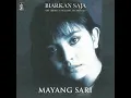 Download Lagu Mayang Sari - Biarkan Saja