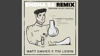 shakin in my shoes shona sa remix 