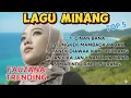 Lagu FAUZANA - LAGU MINANG TERBARU FULL ALBUM TERPOPULER 2025 -TUNGKEK MAMBAOK RABAH, CIINAN BANA
