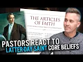 Pastors REACT to Latter-day Saint Articles of Faith