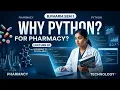B Pharm Semester 1 Python Programming Lecture 1 Why Pharmacy Students Need Python