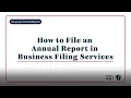 How to File an Annual Report in Business Filing Services