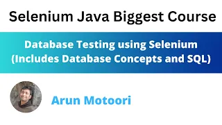 Database Testing using Selenium Automation Includes Database Concepts and SQL