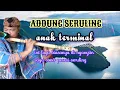 Download Lagu ANAK TERMINAL  COVER ||official ADDUNG SERULING cpt lans Hutabarat