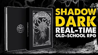Shadowdark The REAL TIME Old-School RPG
