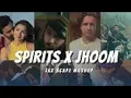 Spirits x Jhoom JAZ Scape Mashup • Ali Zafar • The Strumbellas • Chill Vibes | Bass Boosted