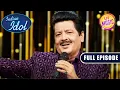 Download Lagu 'Main Yahaan Hoon' गाकर Udit जी ने बनाया माहौल | Indian Idol Season 13 | Ep 55 | Full Episode