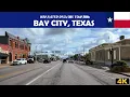 Bay City Texas 4K Drive