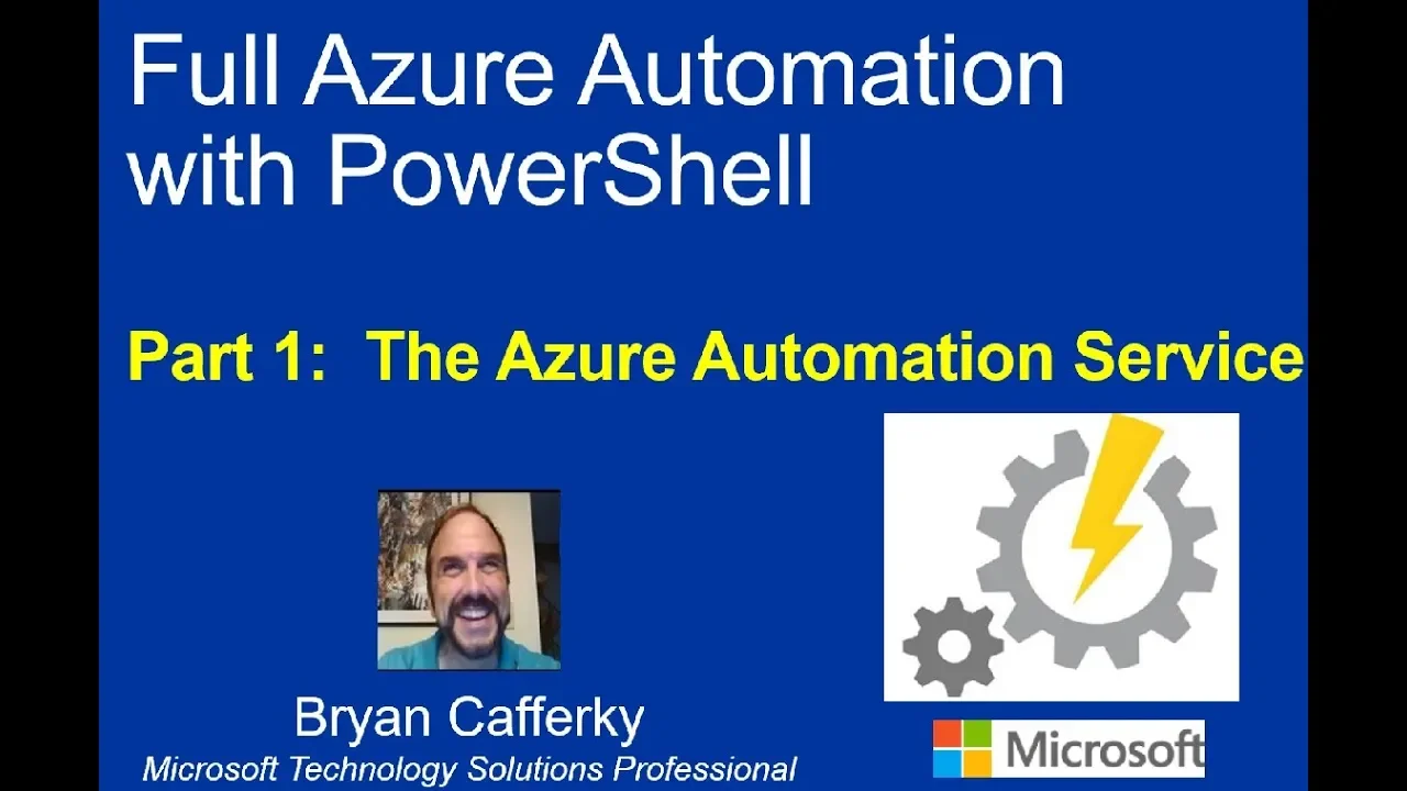 Master Azure Automation: Lesson 1 - The Azure Automation Service