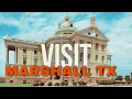 Stop Driving Past Marshall TX Here s Why You Should Visit