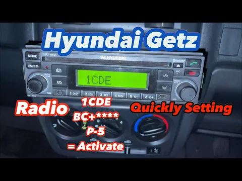 Download MP3 1CDE | HYUNDAI GETZ | RADIO | HOW TO FIND RADIO CODE?
