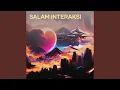 Lagu Salam Interaksi