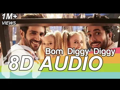 Download MP3 Bom Diggy Diggy 8D 🎧 Audio Song - Sonu Ke Titu Ki Sweety ( Zack Knight | Jasmin Walia )