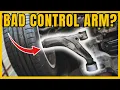 Top 7 Symptoms of a BAD Control Arm Signs Control Arm is BAD