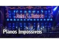 Download Lagu Jads \u0026 Jadson - Planos Impossíveis (DVD É DIVINO)