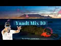 Lagu Yaadt Mix 10: DJ Andrew B, The BeatMaster, 27 March 2021