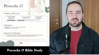 Proverbs 17 Summary 5 Minute Bible Study