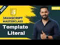 Javascript tutorial in Hindi Template Literals Explained Tagged Templates