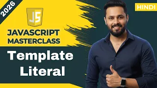 Javascript tutorial in Hindi Template Literals Explained Tagged Templates