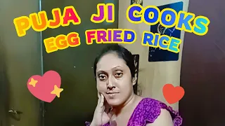 THE RETURN OF PUJA JI IN THE KITCHEN 🍽🍴🥄| SHE MADE, EGG FRIED RICE AT HOME🍲😛. ENJOY THE VIDEO🥰😍🥰😍..