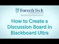 How to Create a Discussion Board in Blackboard Ultra