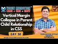 Vertical Margin Collapse in Parent Child Relationship in CSS