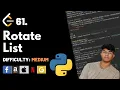 Rotate List Leet code 61 Theory explained Python code