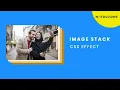 CSS Image Stack Effect CSS Tutorial for Beginners