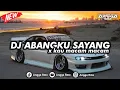 Download Lagu DJ MASHUP ABANGKU SAYANG X KAU MACAM_MACAM || SLOW BASS MENGKANE COCOK BUAT BERSANTAI 🎟️